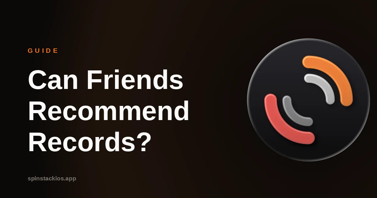 Can Friends Recommend Records You'll Keep?