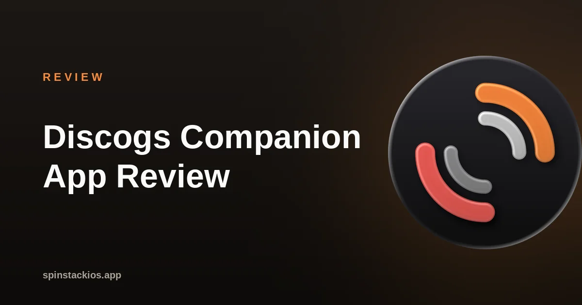 Discogs Companion App Review: What Collectors Get