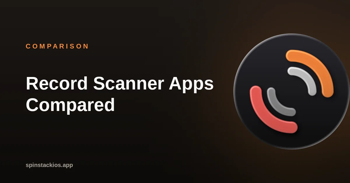 Record Scanner App Comparison for Collectors